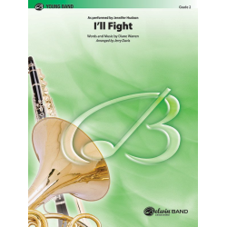         Ill Fight (c/b) - Diane Warren / Arr. Jerry Davis
    
