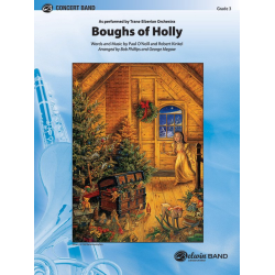         Boughs of Holly - Paul O'Neill / Arr. Bob Phillips
    