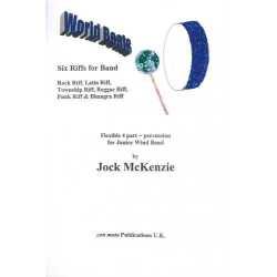         World Beats' - Six Riffs for Band - Flex 4 Wind Band - Jock McKenzie
    