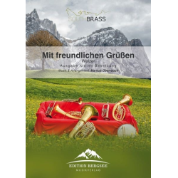         Mit freundlichen Grüßen (Polka) - Kleine Besetzung - Markus Oberrauch
    