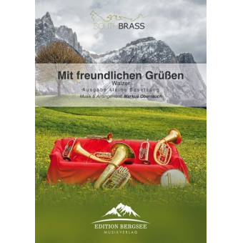 Mit freundlichen Grüßen (Polka) - Kleine Besetzung