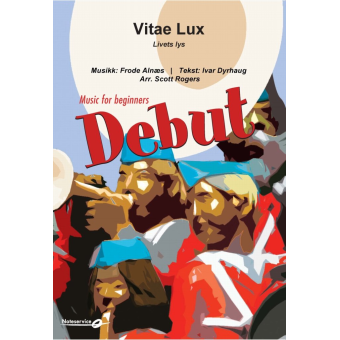 Livets lys / Vitae Lux