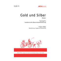         Gold und Silber (Walzer) - Franz Lehár / Arr. Siegmund Andraschek
    
