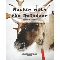         Rockin with the Reindeer - Dennis O. Eveland
    