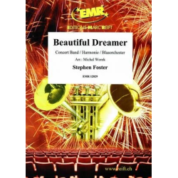         Beautiful Dreamer - Stephen C. Foster / Arr. Michal Worek
    