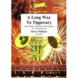         A Long Way To Tipperary - Harry Williams / Arr. Bertrand Moren
    