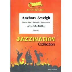         Anchors Aweigh - Jirka Kadlec / Arr. Jirka Kadlec
    
