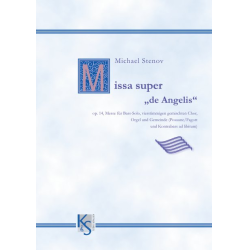         Missa super "de Angelis" op. 14 - Michael Stenov
    