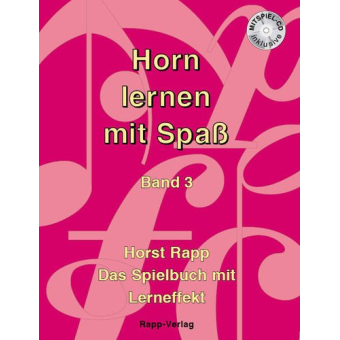 Horn lernen mit Spaß Band 3