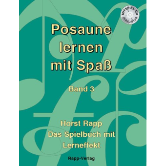 Posaune lernen mit Spaß Band 3 + CD
