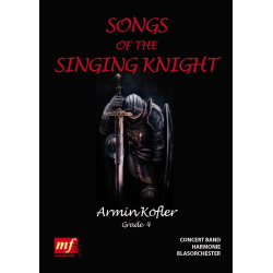         SONGS OF THE SINGING KNIGHT - Armin Kofler
    