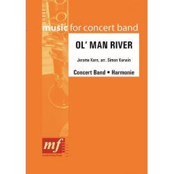         Ol' Man River - Jerome Kern / Arr. Simon Kerwin
    