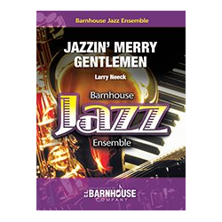         Jazzin? Merry Gentlemen - Larry Neeck
    