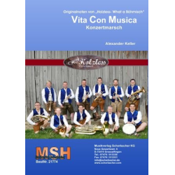         Vita Con Musica - Alexander Keller / Arr. Timo Dellweg
    