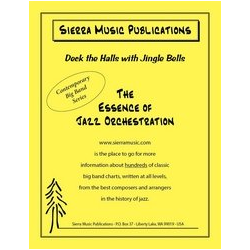         Bigband: Deck the Halls with Jingle Bells - Traditional / Arr. Rich DeRosa
    