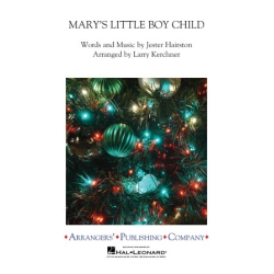         Mary's Little Boy Child - Jester Hairston / Arr. Larry Kerchner
    