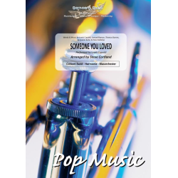         Someone You Loved - Lewis Capaldi / Arr. Steve Cortland
    