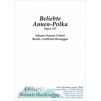 Beliebte Annen-Polka - Konzertpolka (Opus 137)