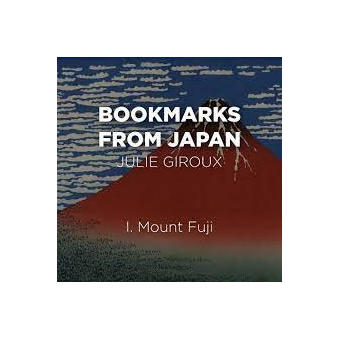 Bookmarks from Japan - I. Fuji-san - Mt. Fuji