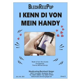 I kenn di von mein Handy - Blechreizpop - kleine Blasmusik-Ausgabe