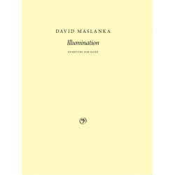         Illumination - Overture for Band - David Maslanka
    
