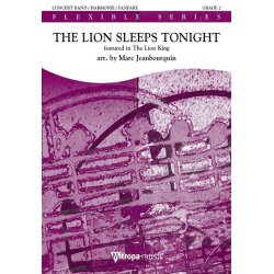         The Lion Sleeps Tonight - Salomon Linda / Arr. Marc Jeanbourquin
    