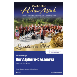         Der Alphorn-Casanova - Alexander Pfluger
    