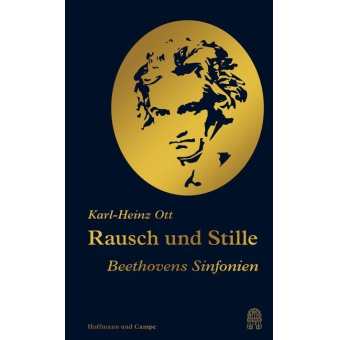Rausch und Stille - Beethovens Sinfonien