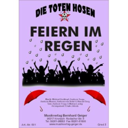         Feiern im Regen - Die Toten Hosen - Erwin Jahreis
    