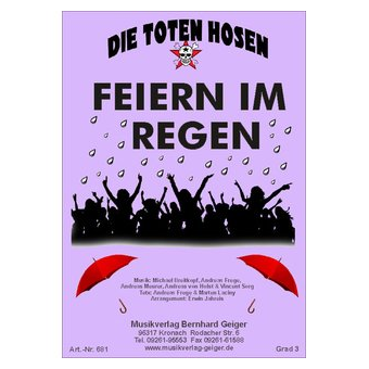 Feiern im Regen - Die Toten Hosen