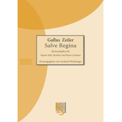         Salve Regina - Gallus Zeiler / Arr. Gerhard Weinberger
    