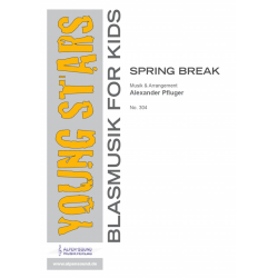         Spring Break - Alexander Pfluger / Arr. Alexander Pfluger
    