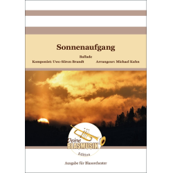         Sonnenaufgang (Solofür 2 Trompeten) - Uwe-Sören Brandt / Arr. Michael Kuhn
    