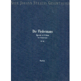 Neue Johann Strauß Gesamtausgabe Serie 1 Werkgruppe 2 Band 3