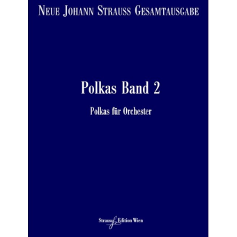 VGH1668-11 Neue Johann Strauß Gesamtausgabe Serie 2 Werkgruppe 4 Abteilung 2 :