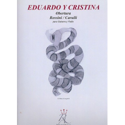         Ouverture to Eduardo y Cristina - Gioacchino Rossini
    