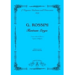         Tantum Ergo per voce sola di tenore e organo - Gioacchino Rossini
    