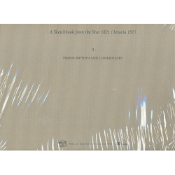         A Sketchbook from the Year 1821 - Ludwig van Beethoven
    