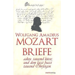         Briefe - Wolfgang Amadeus Mozart
    