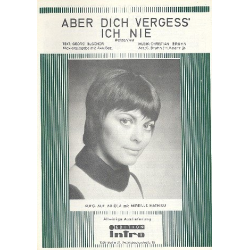         Aber dich vergess ich nie: - Christian Bruhn
    