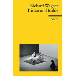         Tristan und Isolde Libretto (dt) - Richard Wagner
    