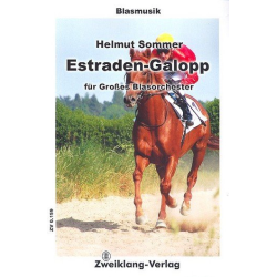         Estraden-Galopp für Blasorchester - Helmut Sommer
    