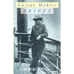         Gustav Mahler - Briefe - Gustav Mahler
    