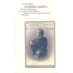         Liebste Justi Briefe and die Familie - Gustav Mahler
    