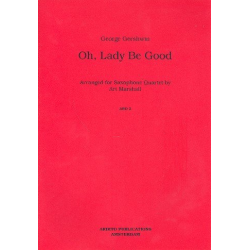         Oh Lady Be Good - George Gershwin / Arr. Art Marshall
    