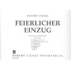         Feierlicher Einzug fuer - Richard Strauss
    