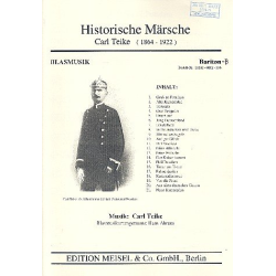         Historische Märsche - Carl Teike / Arr. Hans Ahrens
    