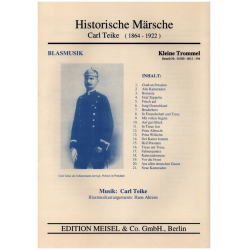         Historische Märsche - Carl Teike / Arr. Hans Ahrens
    