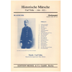         Historische Märsche - Carl Teike / Arr. Hans Ahrens
    