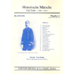         Historische Märsche - Flügelhorn 1 - Carl Teike / Arr. Hans Ahrens
    